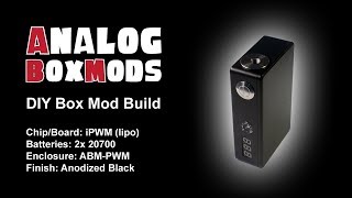 iPWM 2x20700 ABMPWM Enclosure DIY Box Mod Build [upl. by Anilegna]