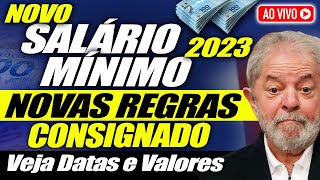 LULA ACABA de MUDAR TUDO VALOR do SALÁRIO MÍNIMO 2023  NOVAS REGRAS do CONSIGNADO 2023 [upl. by Itsirhc]