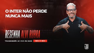 INTER SEGUE NA BRIGA  RESENHA ALVI RUBRA 099  JAIRO WINCK [upl. by Ayar]