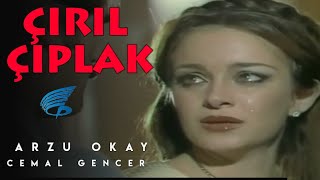 Çırıl Çıplak  Türk Filmi Arzu Okay [upl. by Mcleroy]