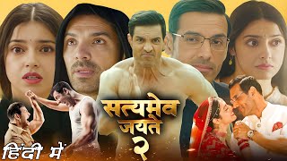 Satyameva Jayate 2 Full HD Movie I John Abraham I Divya Khosla I Manoj Bajpayee I Review and Story [upl. by Yale]