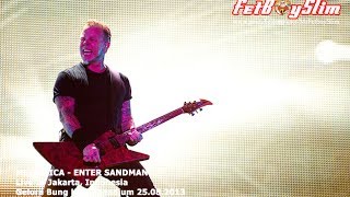 METALLICA  ENTER SANDMAN live in Jakarta Indonesia 2013 [upl. by Najar]