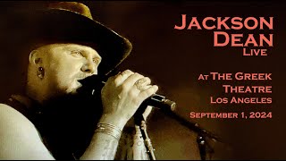 Jackson Dean  quotDont Come Lookinquot Live  The Greek Theatre Los Angeles  9224 [upl. by Giamo237]