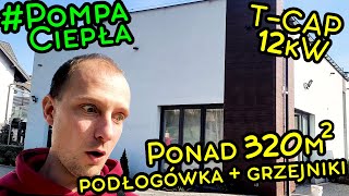 POMPA CIEPŁA PANASONIC T CAP 12kW w BUDYNKU PONAD 320m2 [upl. by Iinde]