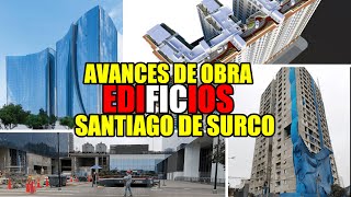 Avances de Obra de Edificios en el Distrito de Santiago de Surco LimaPeru 2021 [upl. by Eissirhc]