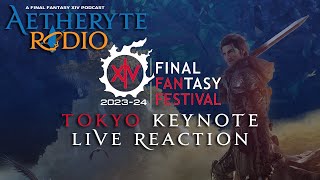 FFXIV Podcast Aetheryte Radio Tokyo Keynote Live Reaction [upl. by Ohaus]