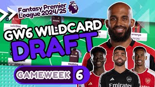 FPL GW6 WILDCARD DRAFT  Essential Players ✅ Fantasy Premier League Tips 202425 [upl. by Dusen]