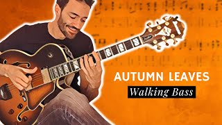 Comment jouer une Walking Bass avec mélodie  Autumn Leaves DébutantAvancé [upl. by Osmen]