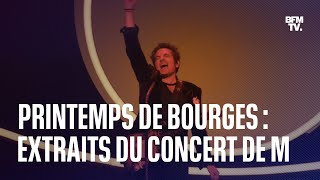 Printemps de Bourges découvrez des extraits du concert de M en ouverture du festival [upl. by Dorison]