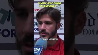 QUANDO ANTONIO VACCA DISSE quotCHIEDETE ALLE DONNE DI BENEVENTO SE SONO UOMOquot [upl. by Pasahow]