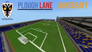 MINECRAFT  STADIUM  PLOUGH LANE  AFC WIMBLEDON [upl. by Arima771]