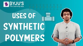 Synthetic Polymers  Uses and Applications [upl. by Efthim]