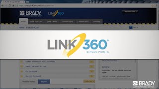 Brady LINK360 Software  Platform Overview [upl. by Chandless]