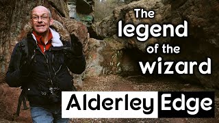 Photographing Alderley Edge The legend of the wizard and the Weirdstone of Brisingamen [upl. by Austreng216]