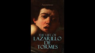 The Life of Lazarillo de Tormes by Unknown  Audiobook [upl. by Jillie]