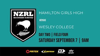 Day Two  Field 4  9am  Hamilton Girls High School v Wesley College  2024 NZRL NZSS Champs [upl. by Atteiluj]