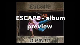 ESCAPE  album PREVIEW [upl. by Ymmas]