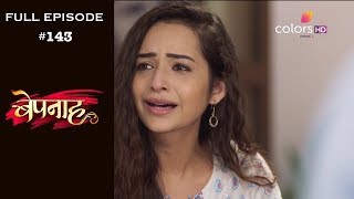 Bepannah  Full Episode 143  With English Subtitles [upl. by Mesics906]