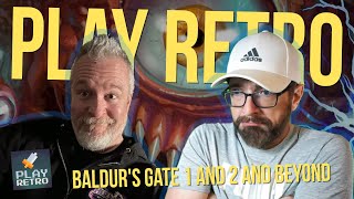 PLAY RETRO 44 Baldurs Gate 1amp2 [upl. by Lubba876]