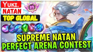 Supreme Natan Perfect Arena Contest  Top Global Natan  Yᴜᴋɪ  Mobile Legends Emblem And Build [upl. by Ahsieyk]