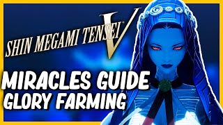 BEST Miracles Guide amp How To FARM Glory in Shin Megami Tensei V [upl. by Donegan]