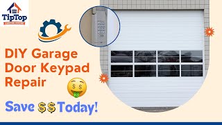 Pro Tips for Quick Garage Door Keypad Repairs [upl. by Virendra58]