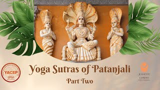 The Yoga Sutras  Introduction for Beginners Part Two [upl. by Cypro244]