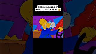 Wenn du IMMER TRINKEN musst 😅 simpsons homer trinken bier auto [upl. by Odrahcir]