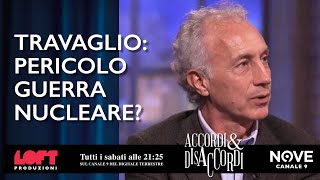 Travaglio pericolo di guerra nucleare [upl. by Nnainot]