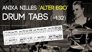 DRUM TABS 드럼 악보  Anika Nilles  Alter Ego 132 [upl. by Idolla442]