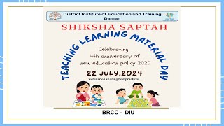 webinar on sharing best practices by BRCC DIU  Shiksha Saptah  TLM DAY [upl. by Birdie]