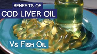 COD LIVER OIL BENEFITS and Cod Liver Oil Vs Fish Oil [upl. by Phelgon34]