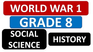 GRADE 8 SOCIAL SCIENCES HISTORY WORLD WAR 1THUNDEREDUC FINAL EXAMS PREP TERM 4 GRADE 8 HISTORY SS [upl. by Mclain]