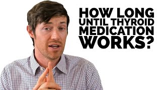 How Long Until Thyroid Medication Starts Working [upl. by Ardnuaet]