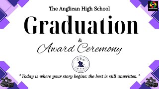 The Anglican High School GRADUATION amp Award Ceremony Class of 2024 [upl. by Anasor713]