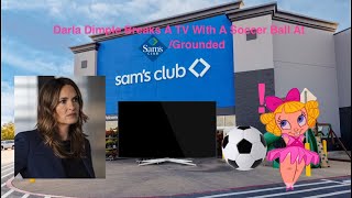 Darla Dimple Breaks a TV with a Soccer Ball at Sam’s ClubGrounded [upl. by Yvonne]