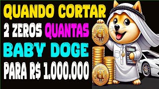 BABY DOGECOIN PODE TE DEIXAR RICO E VOCÊ PRECISA TER ESSA QUANTIDADE DE TOKENS PARA FAZER 1 MILHÃO [upl. by Einapets]