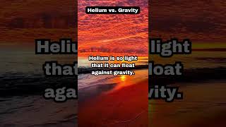 Helium vs Gravity [upl. by Norehs972]