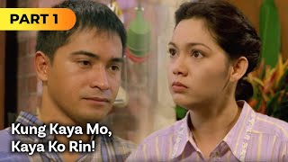 Kung Kaya Mo Kaya Ko Rin FULL MOVIE Part 1  Maricel Soriano Cesar Montano [upl. by Gratia483]