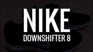 Nike Downshifter 8 [upl. by Hike]