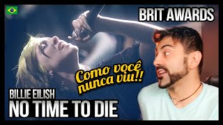 REAGINDO a NO TIME TO DIE BRIT AWARDS  Billie Eilish [upl. by Culberson9]