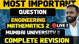 🔴LIVE MOST IMPORTANT QUESTIONSMUMBAI UNIVERSITY ENGINEERING MATHEMATICS 2PRADEEP GIRI SIR [upl. by Oilime]