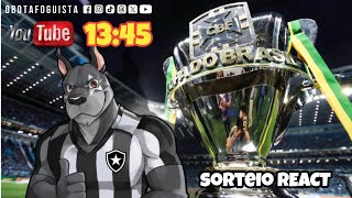 Sorteio Copa do Brasil  Ao vivo React [upl. by Tamanaha597]