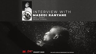 Interview Masedi Ranyane  Dali  Ahhh Music Video [upl. by Yenffad]