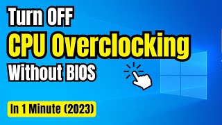 How to Turn off CPU Overclocking in 1 Minute Without BIOS 2024 [upl. by Torin401]