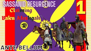 Sassanid ResurgenceSassanids Ante Bellum Eu41 [upl. by Annawek]