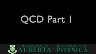 PHYS 485 QCD Part 1 [upl. by Yrrab]