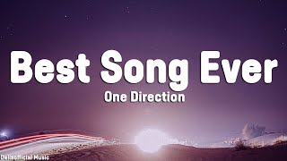 One Direction  Best Song Ever Lyrics [upl. by Hadias]