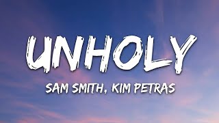 Sam Smith  Unholy Lyrics ft Kim Petras [upl. by Elleinnod]