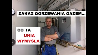 Zakaz ogrzewania gazem olejem i węglem w całej UE [upl. by Samal]